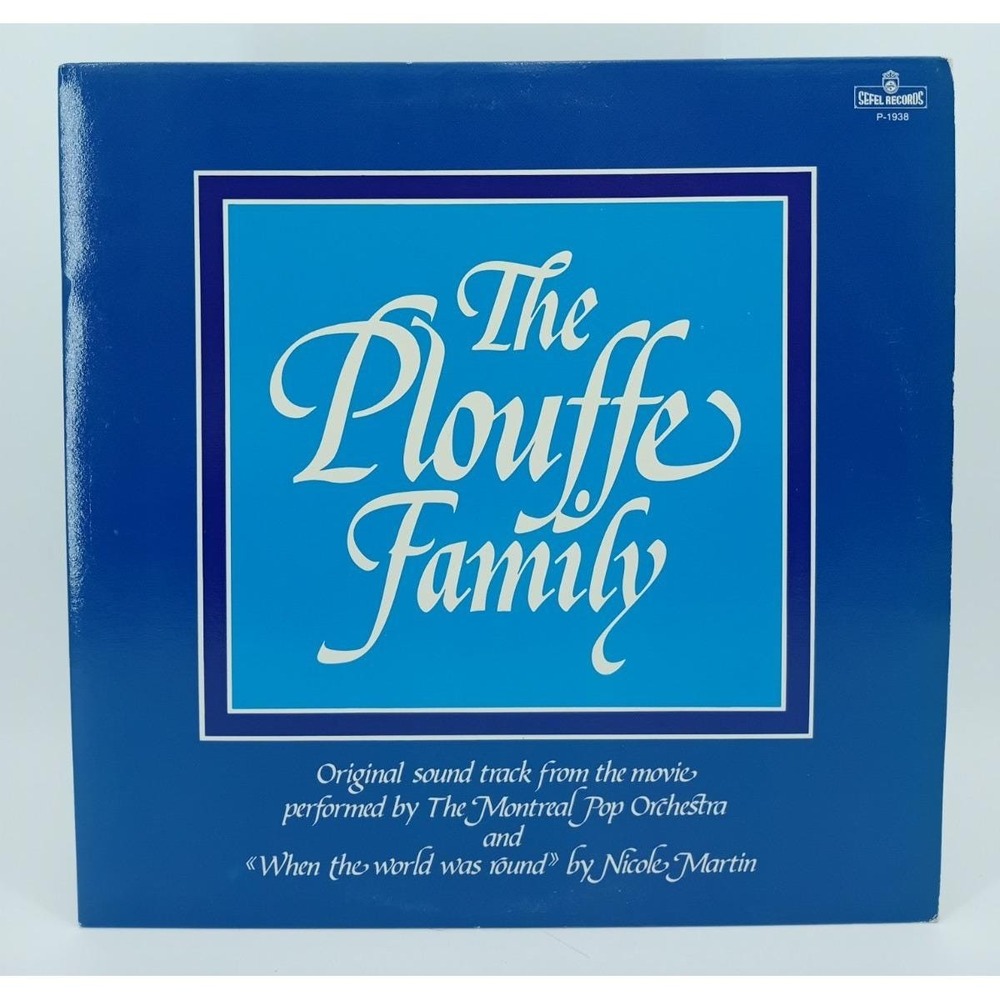 La Famille Plouffe – Québec Movie Soundtrack – French Vinyl LP – VG+